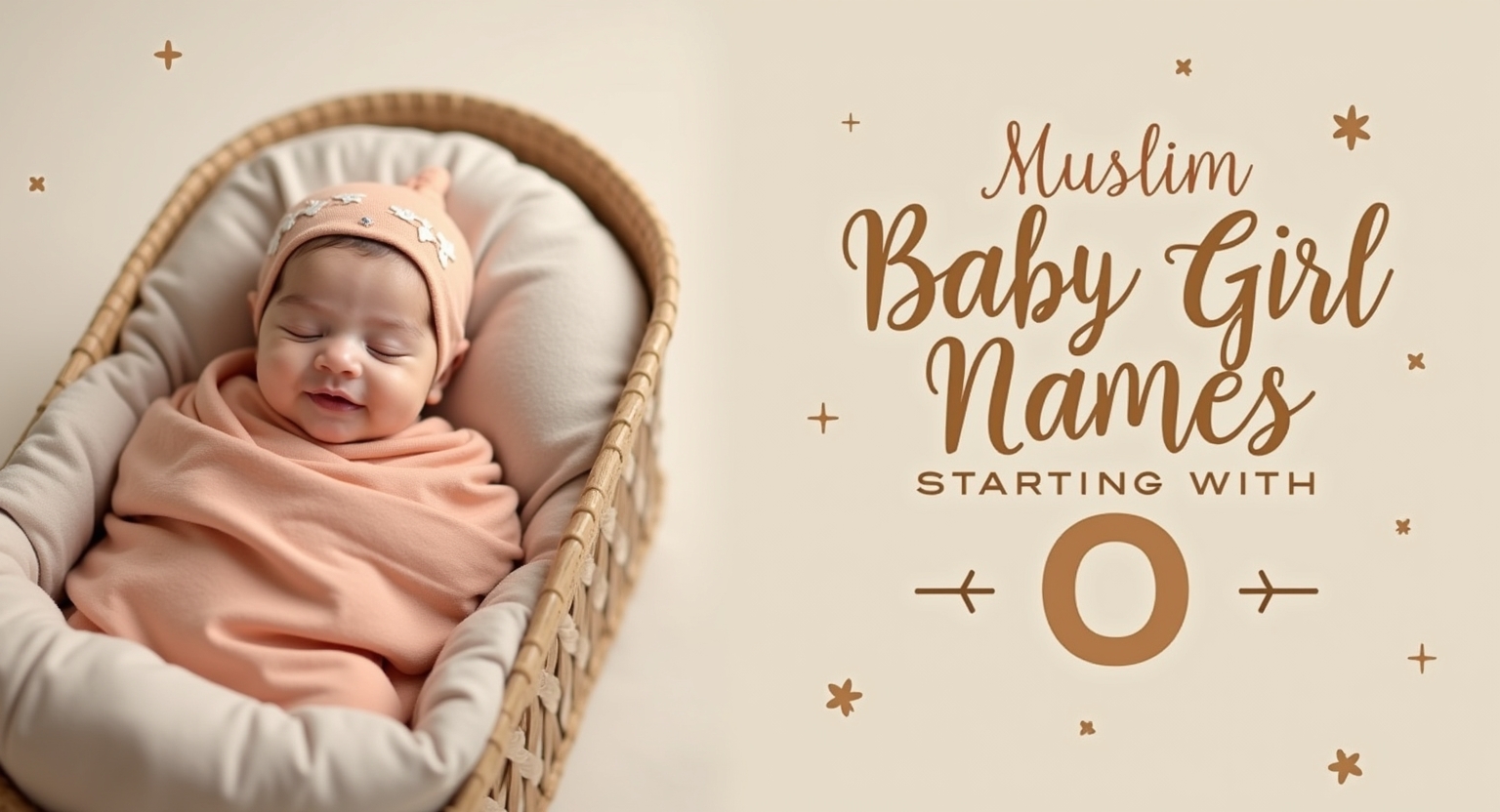MUSLIM BABY GIRL NAMES STARTING WITH O